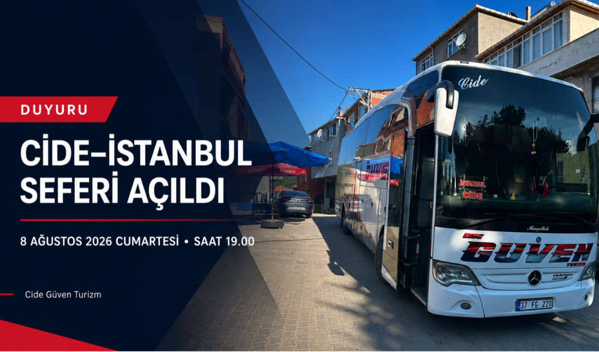 Cide Güven Turizm’in Cide–İstanbul seferi açılmıştır.