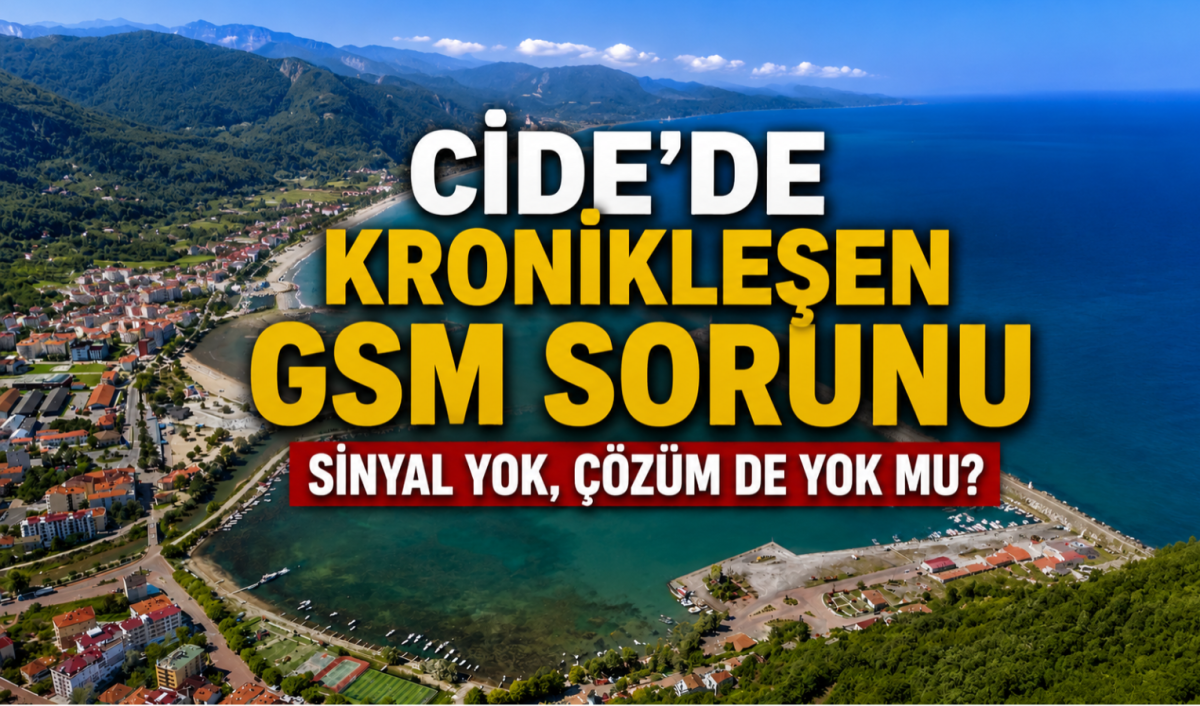 Cide'de mobil iletişimde eski sorunlar sürüyor