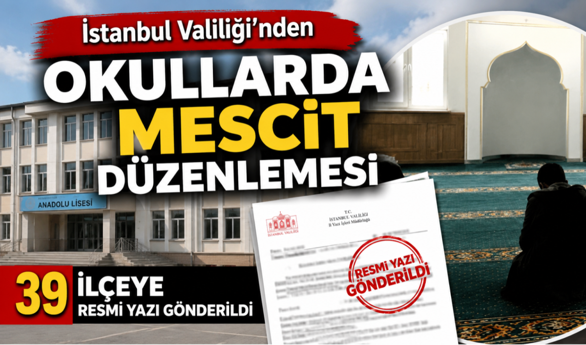 İstanbul Valiliği'nden Okullarda Mescit Düzenlemesi