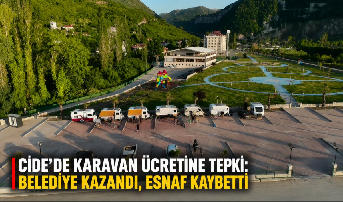 Cide’de Karavan Ücretine Tepki: “Belediye Kazandı, Esnaf Kaybetti”